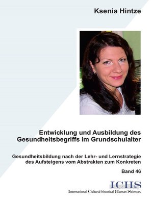 cover image of Entwicklung und Ausbildung des Gesundheitsbegriffs im Grundschulalter
